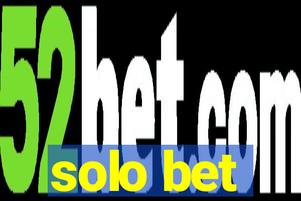 solo bet